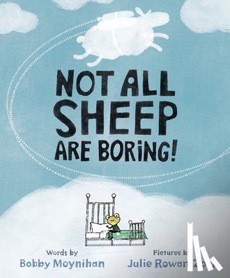 Moynihan, Bobby - Not All Sheep Are Boring!