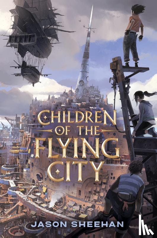 Sheehan, Jason - Children of the Flying City