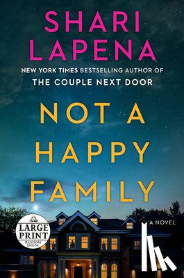 Lapena, Shari - Not a Happy Family