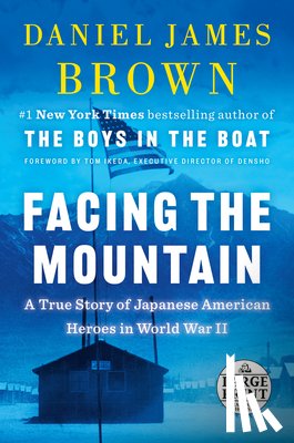 Brown, Daniel James - Facing the Mountain