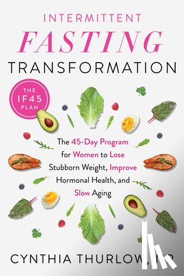 Thurlow, Cynthia - Intermittent Fasting Transformation