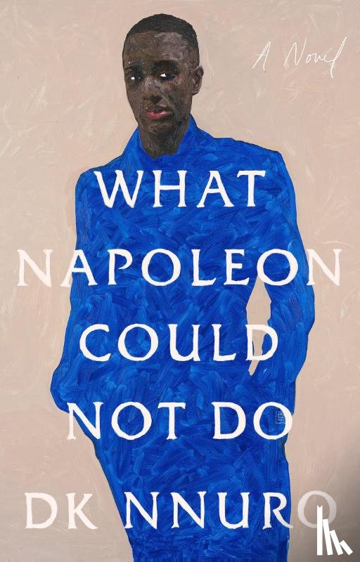 Nnuro, DK - What Napoleon Could Not Do