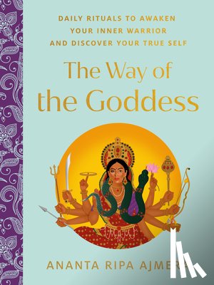 Ajmera, Ananta Ripa (Ananta Ripa Ajmera) - The Way of the Goddess