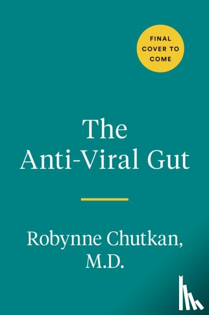 Chutkan, Robynne - The Anti-Viral Gut