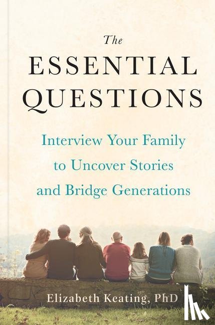 Keating, Elizabeth (Elizabeth Keating) - The Essential Questions
