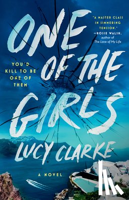 Clarke, Lucy - Clarke, L: One of the Girls