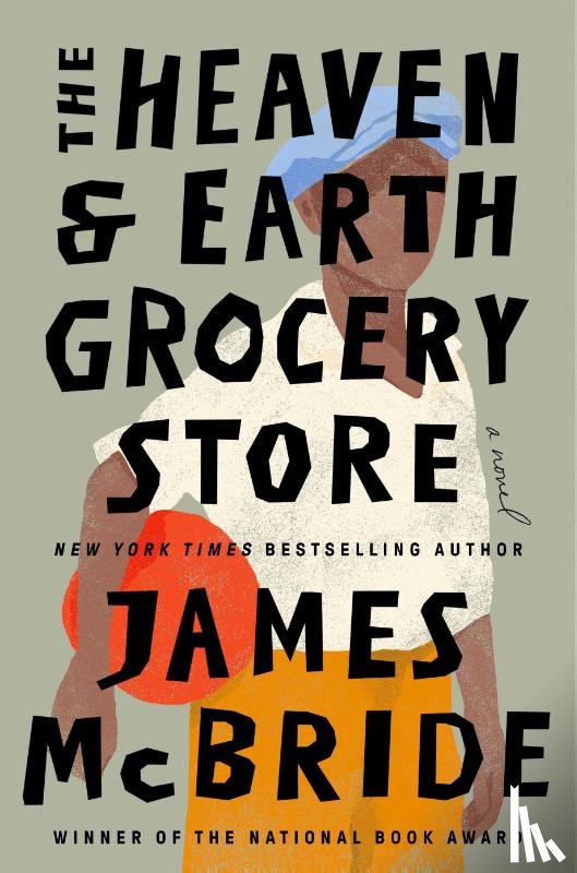 Mcbride, James - The Heaven & Earth Grocery Store
