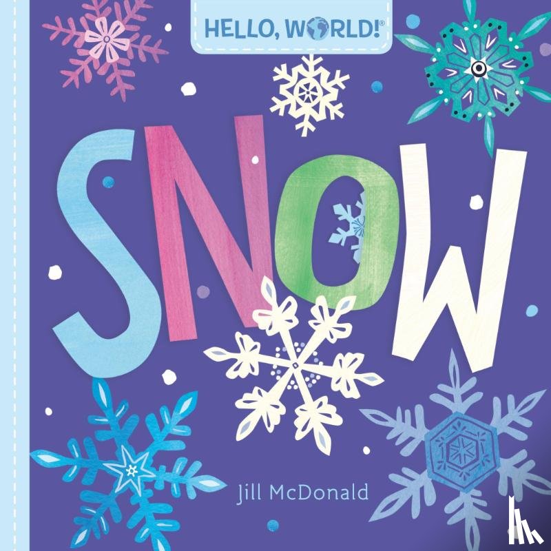 McDonald, Jill - Hello, World! Snow