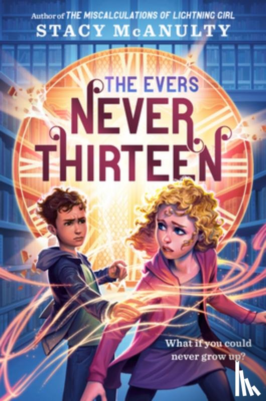 McAnulty, Stacy - Never Thirteen