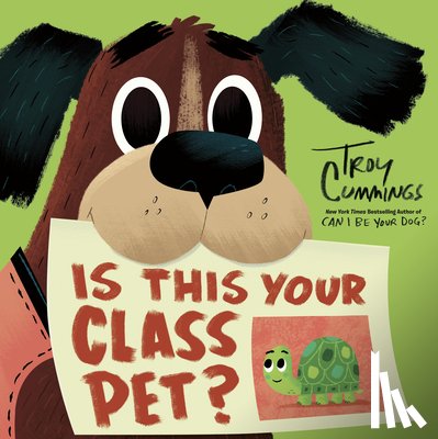 Cummings, Troy - Is This Your Class Pet?