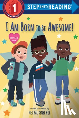Roe, Mechal Renee - I Am Born to Be Awesome!