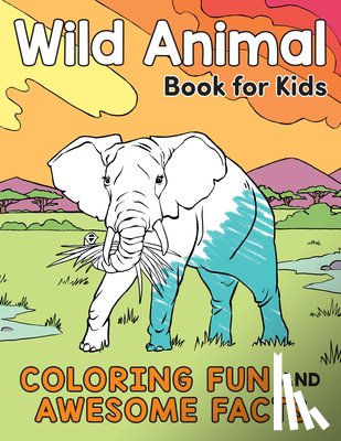 Henries-Meisner, Katie (Katie Henries-Meisner) - Wild Animal Book for Kids