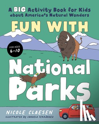 Claesen, Nicole (Nicole Claesen) - Fun with National Parks