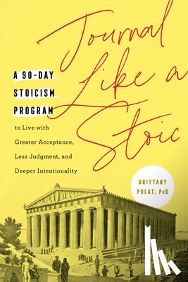 Polat, Brittany (Brittany Polat) - Journal Like a Stoic