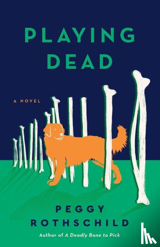 Rothschild, Peggy - Playing Dead