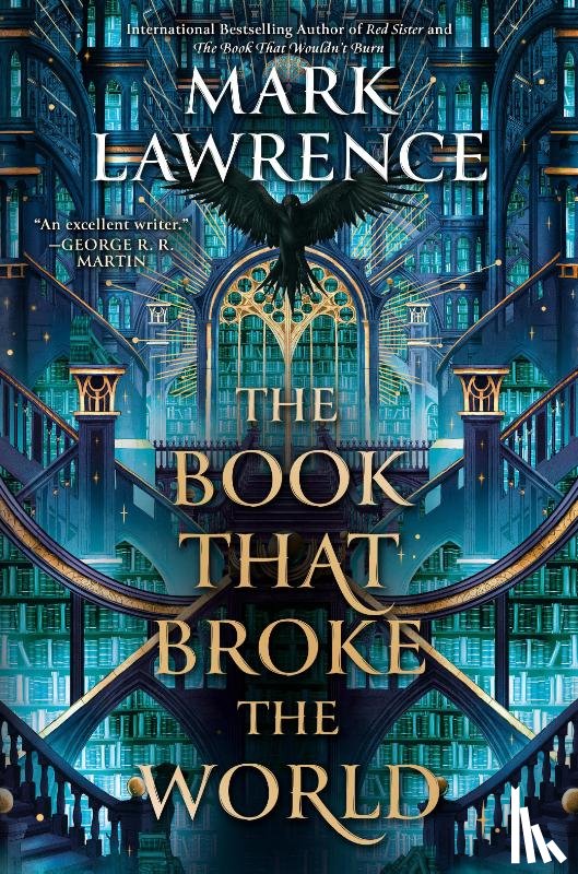 Lawrence, Mark - Lawrence, M: Book That Broke the World