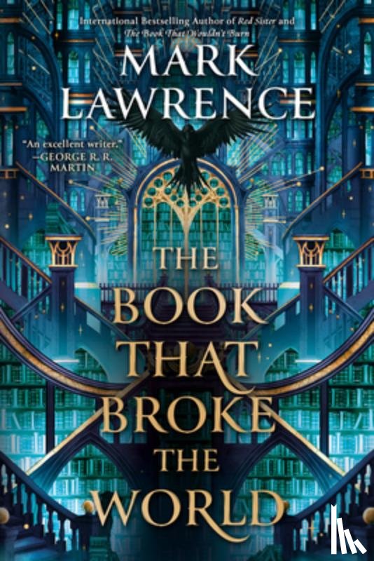 Lawrence, Mark - The Book That Broke the World