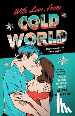 Thompson, Alicia - With Love, From Cold World