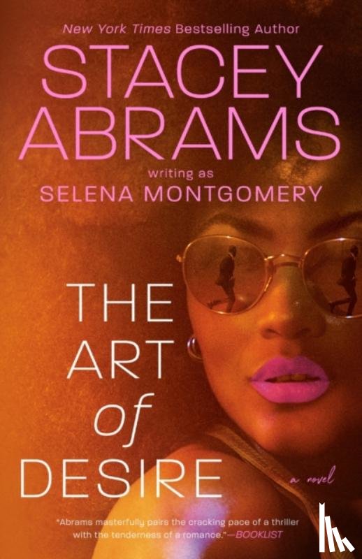 Abrams, Stacey, Montgomery, Selena - The Art of Desire