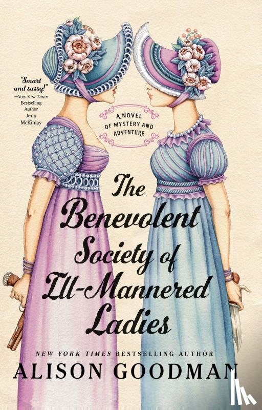 Goodman, Alison - The Benevolent Society of Ill-Mannered Ladies
