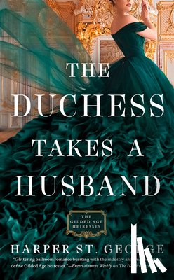 St. George, Harper - The Duchess Takes a Husband