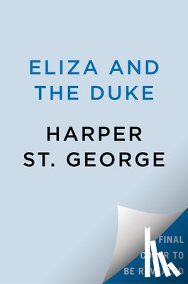 St. George, Harper - Eliza and the Duke