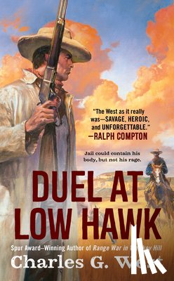 West, Charles G. - Duel at Low Hawk
