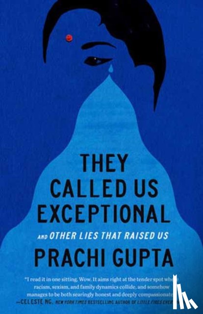 Gupta, Prachi - They Called Us Exceptional