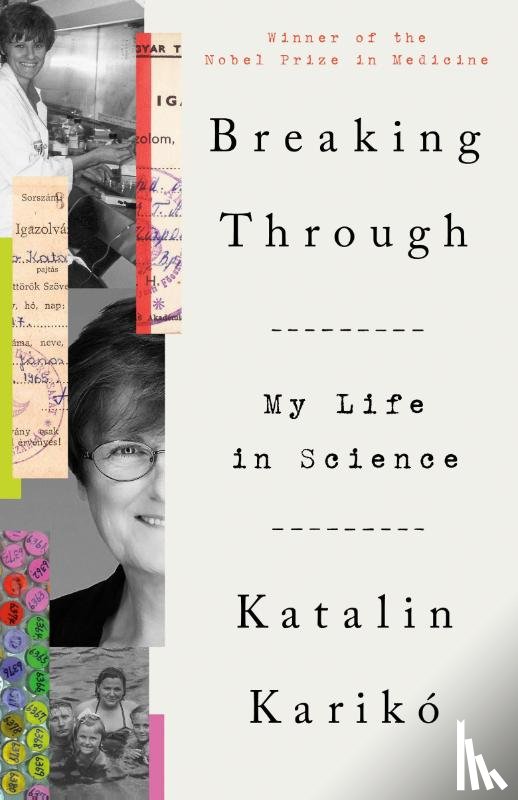 Kariko, Katalin - Breaking Through