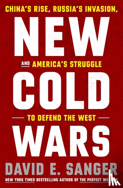 Sanger, David E. - New Cold Wars