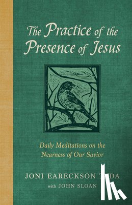 Tada, Joni Eareckson - The Practice of the Presence of Jesus
