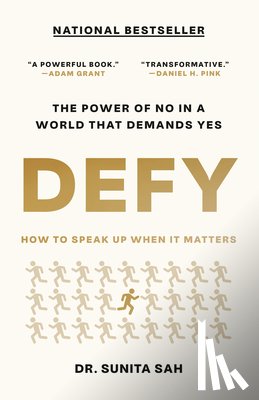 Sah, Sunita - Defy: How to Speak Up When It Matters