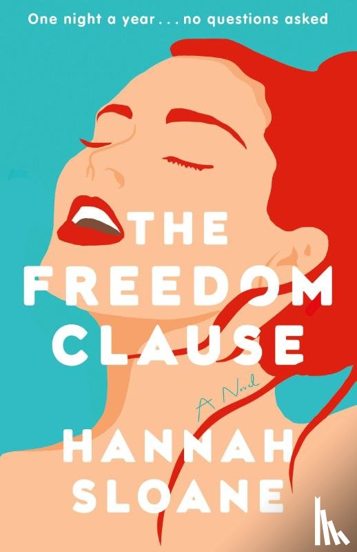 Sloane, Hannah - The Freedom Clause
