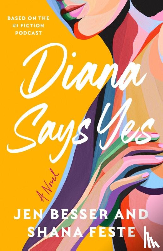 Besser, Jen, Feste, Shana - Diana Says Yes