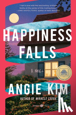 Kim, Angie - Happiness Falls (Good Morning America Book Club)