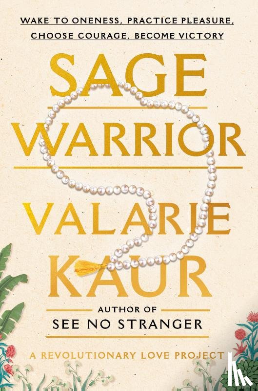 Kaur, Valarie - Sage Warrior