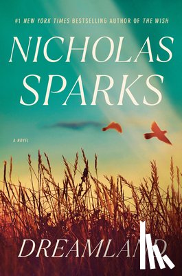 Sparks, Nicholas - Sparks, N: Dreamland