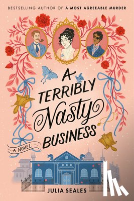 Seales, Julia - A Terribly Nasty Business: A Beatrice Steele Novel
