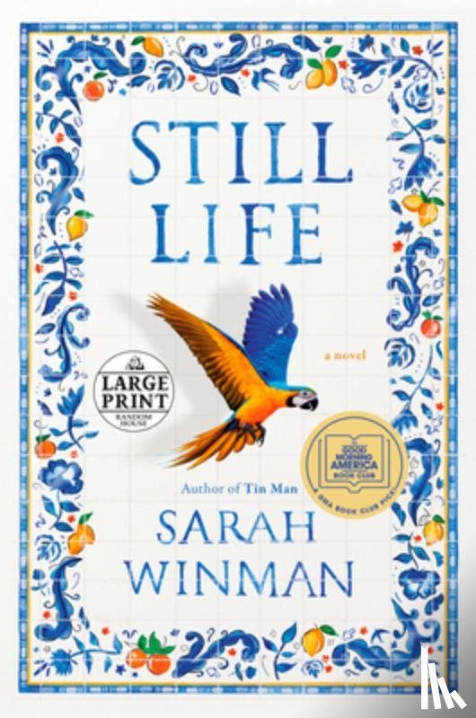 Winman, Sarah - Still Life: A GMA Book Club Pick: A Novel