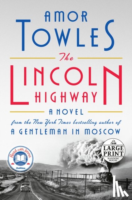 Towles, Amor - Lincoln Highway