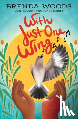 Woods, Brenda - With Just One Wing