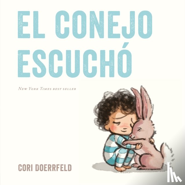 Doerrfeld, Cori - El conejo escucho