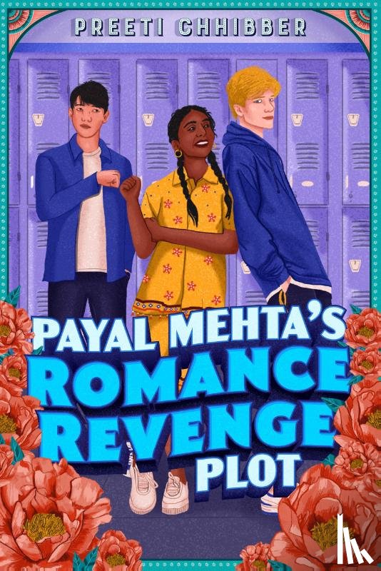 Chhibber, Preeti - Payal Mehta's Romance Revenge Plot