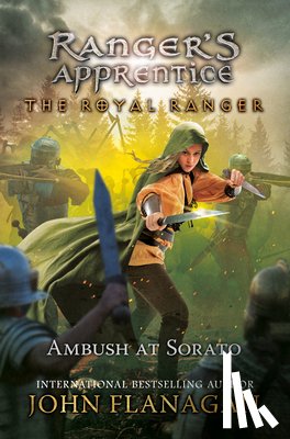 Flanagan, John - The Royal Ranger: The Ambush at Sorato