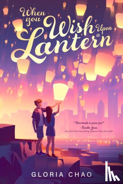 Chao, Gloria - When You Wish upon a Lantern