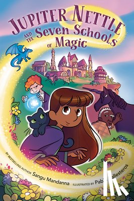 Mandanna, Sangu - Jupiter Nettle and the Seven Schools of Magic: A Graphic Novel