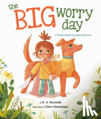 Reynolds, K.A. - The Big Worry Day