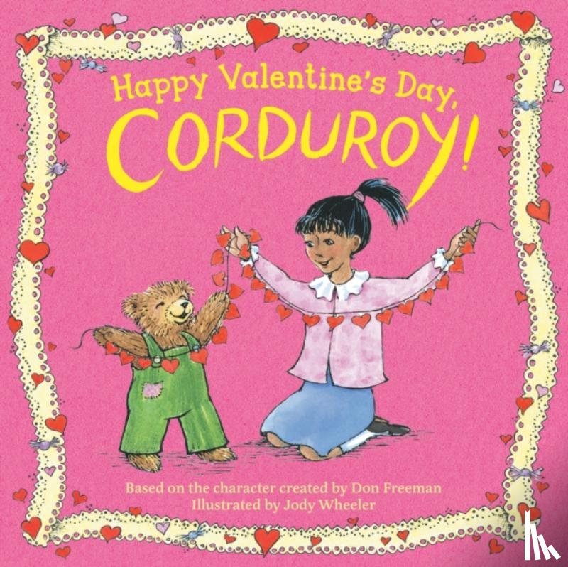 - Happy Valentine's Day, Corduroy!