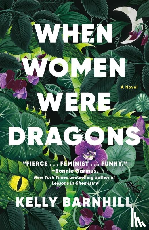 Barnhill, Kelly - When Women Were Dragons