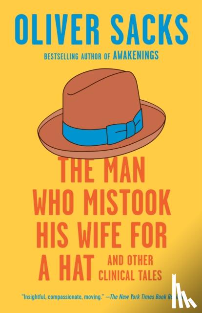 Sacks, Oliver - Man Who Mistook His Wife for a Hat